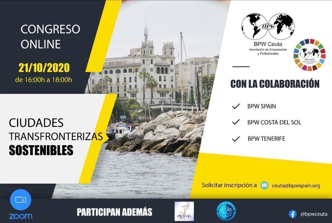 BPW Ceuta celebra mañana su I Congreso con el lema “Ciudades transfronterizas sostenibles”