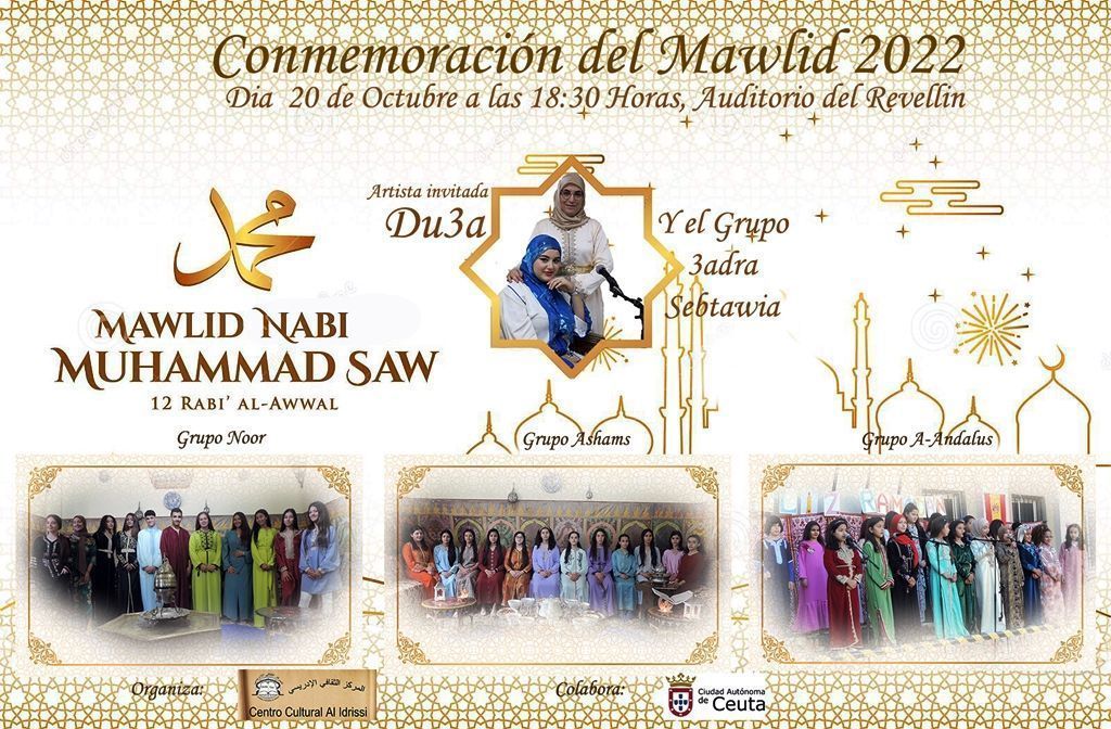 El Auditorio del Revellín acogerá la Conmemoración del Mawlid 2022 organizada por el Centro Cultural ‘Al Idrissi’