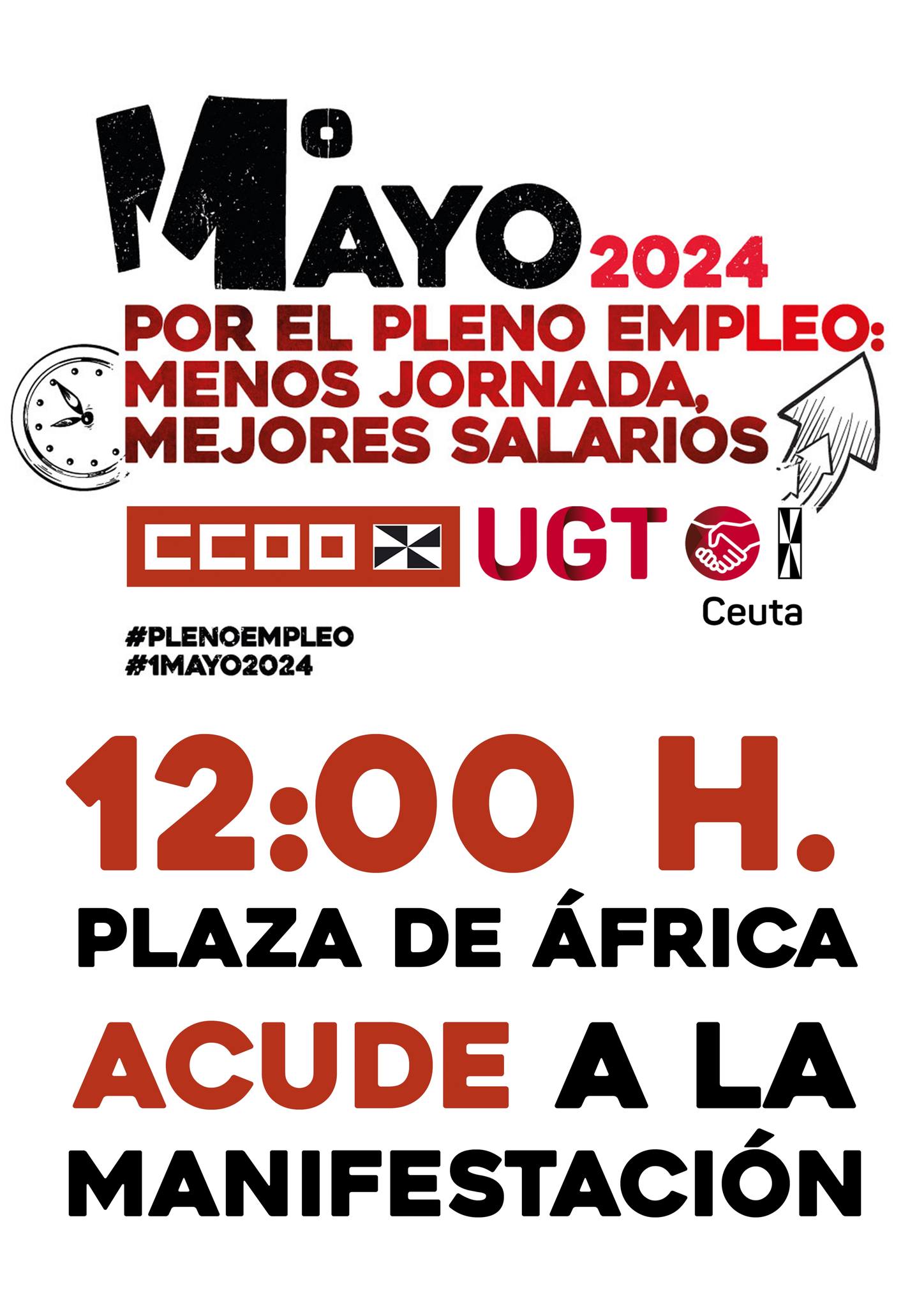CCOO y UGT convocan a la manifestación del 1 de mayo en Ceuta por los derechos laborales y contra la precariedad